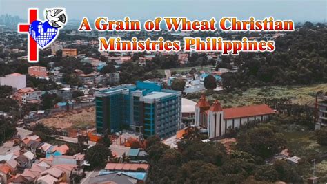 a grain of wheat christian ministry taytay photos|A Grain Of Wheat Christian Ministries Map .